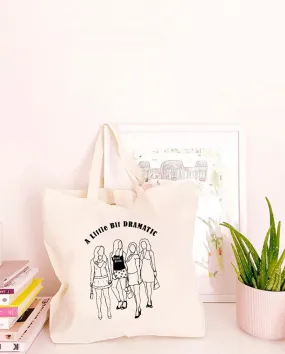 A Little Bit Dramatic - Large Canvas Tote Bag