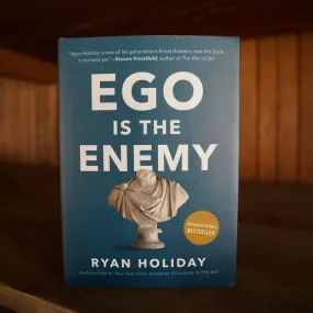 Ego Is the Enemy (signed edition)