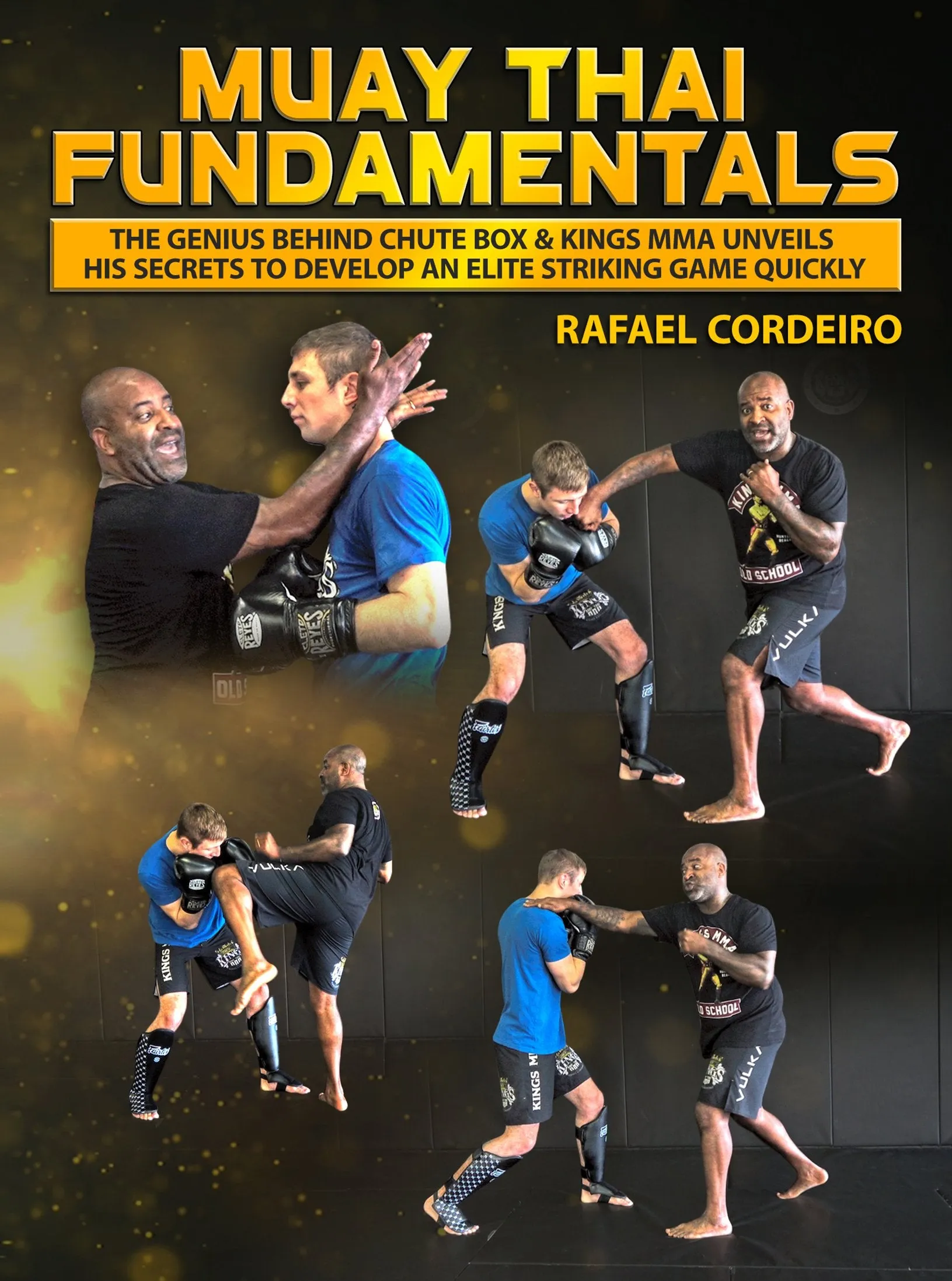 Muay Thai Fundamentals by Rafael Cordeiro