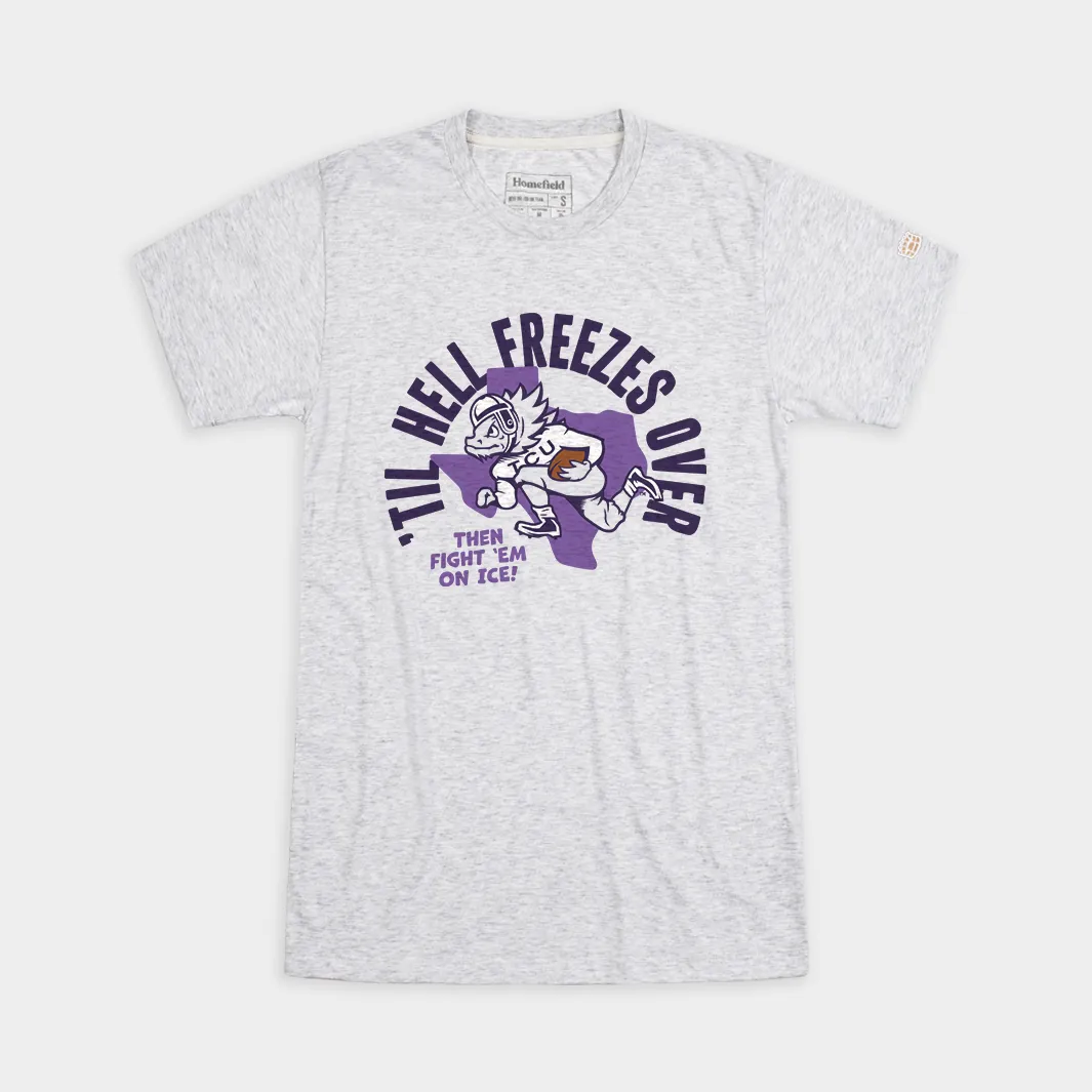 "'Til Hell Freezes Over" TCU Football Tee